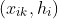 (x_{ik},h_{i})
