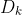 D_{k}