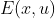 E(x,u)