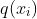 q(x_{i})