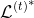 {\mathcal{L}^{(t)}}^{*}
